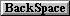 BackSpace